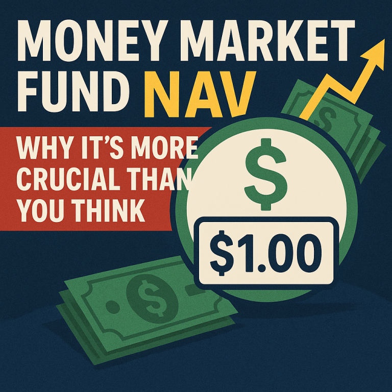 Money Market Fund NAV: Why It’s More Crucial Than You Think